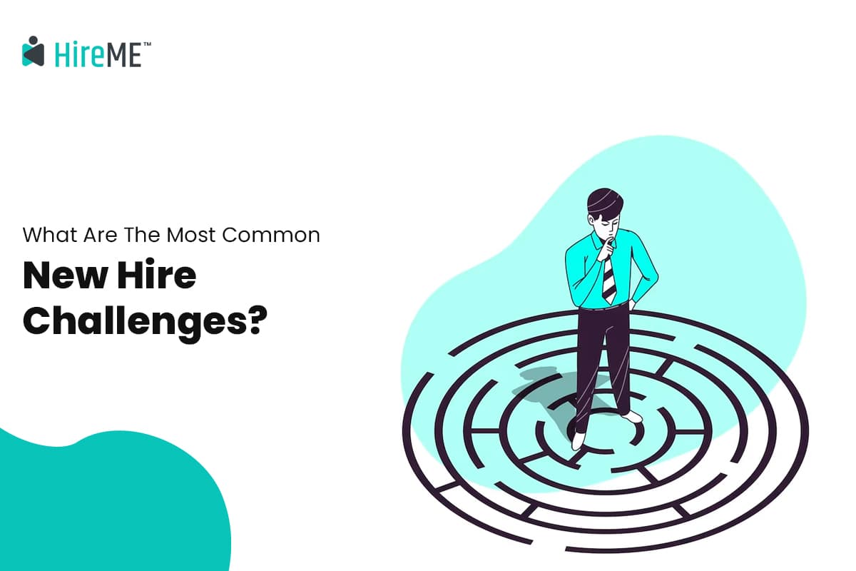 Common Challenges Faced by New Hires