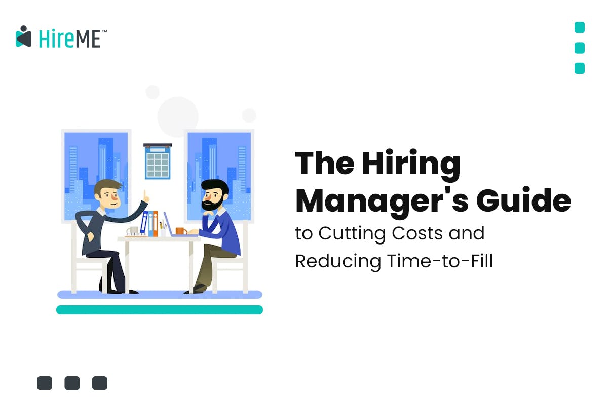 Hiring Manager's Guide to Cutting Costs