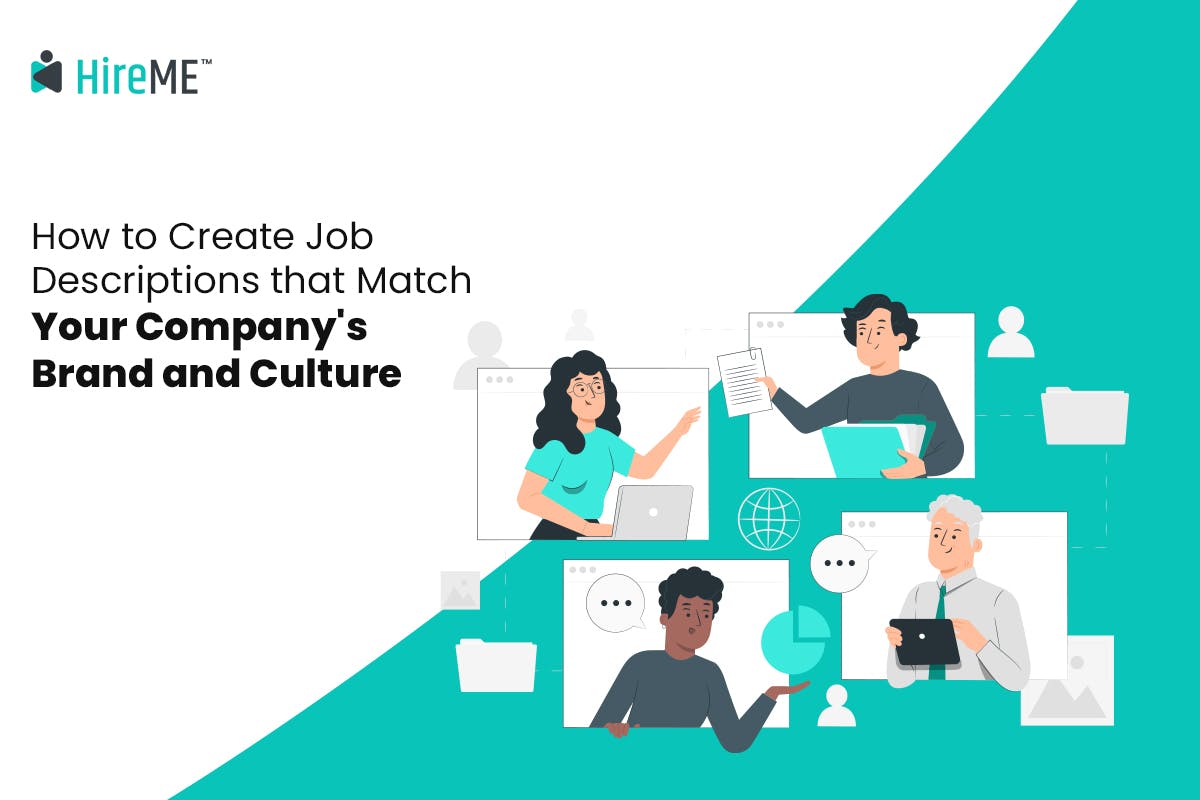 Job Description that Match Your company's Brand and Culture